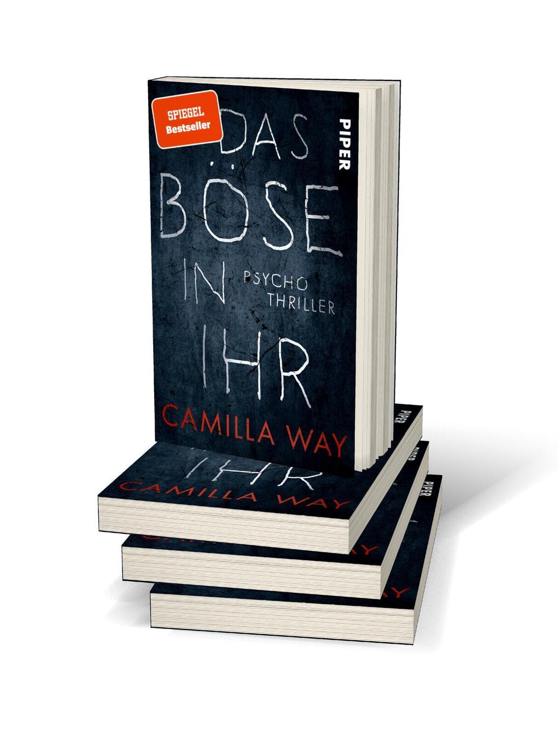 Bild: 9783492235471 | Das Böse in ihr | Camilla Way | Taschenbuch | 368 S. | Deutsch | 2019