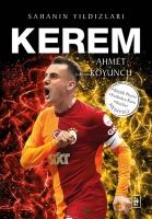 Cover: 9786256588073 | Kerem - Sahanin Yildizlari | Kerem Aktürkoglu | Ahmet Koyuncu | Buch