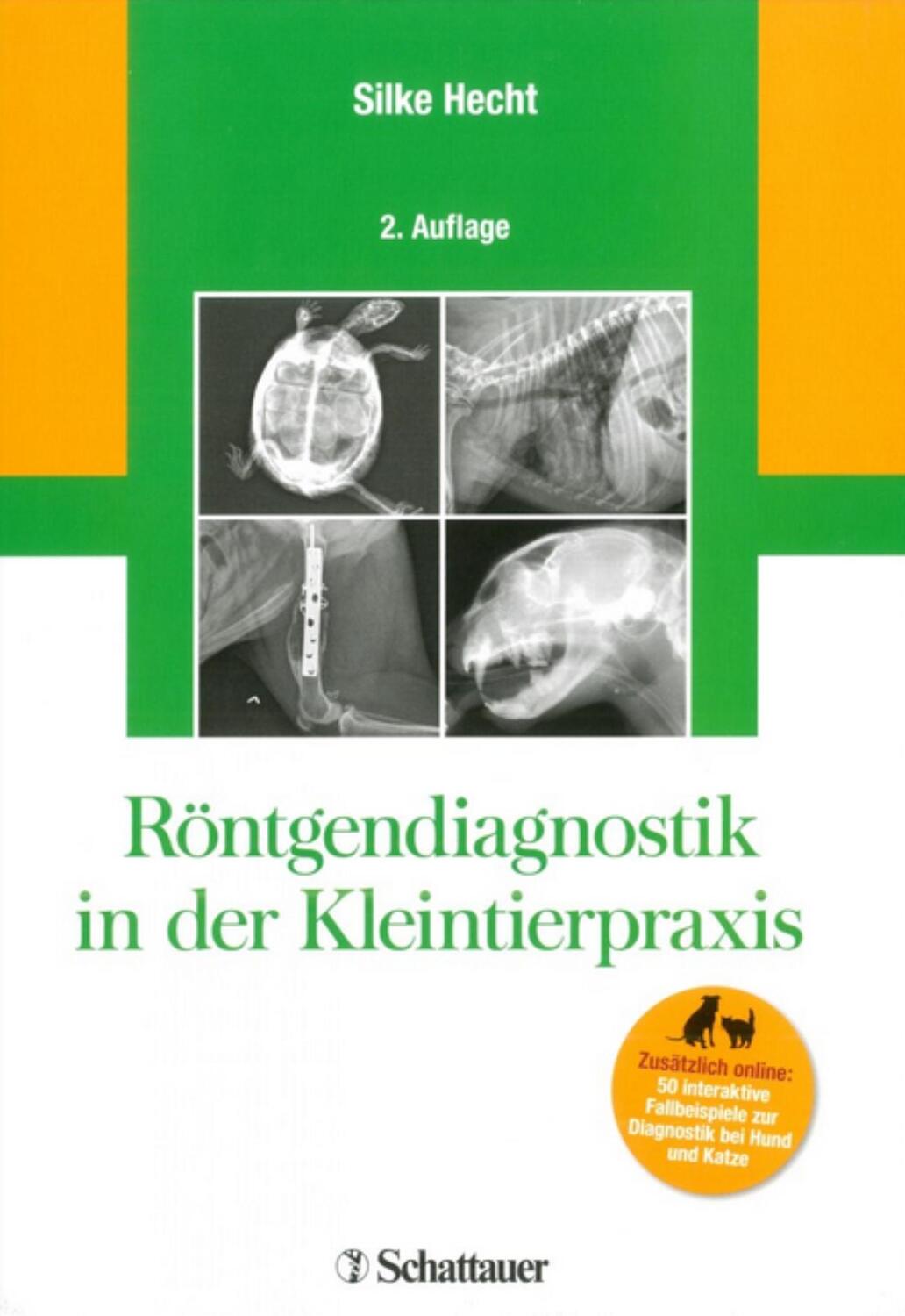 Cover: 9783794528127 | Röntgendiagnostik in der Kleintierpraxis | Silke Hecht | Bundle | 2012