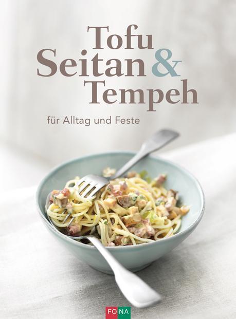 Cover: 9783037806456 | Tofu Seitan &amp; Tempeh | für Alltag und Feste | Aepli | Buch | 93 S.