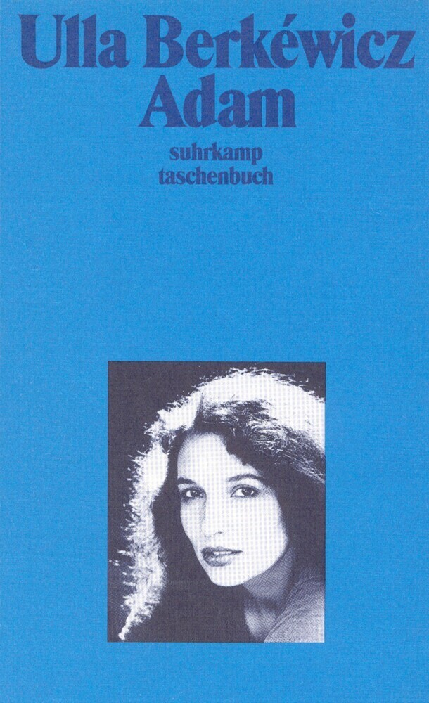 Cover: 9783518381649 | Adam | Ulla Berkéwicz | Taschenbuch | 180 S. | Deutsch | 1989