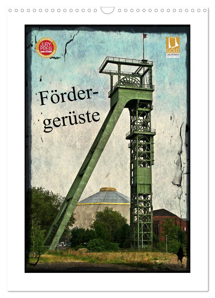 Cover: 9783435979134 | Fördergerüste (Wandkalender 2025 DIN A3 hoch), CALVENDO Monatskalender