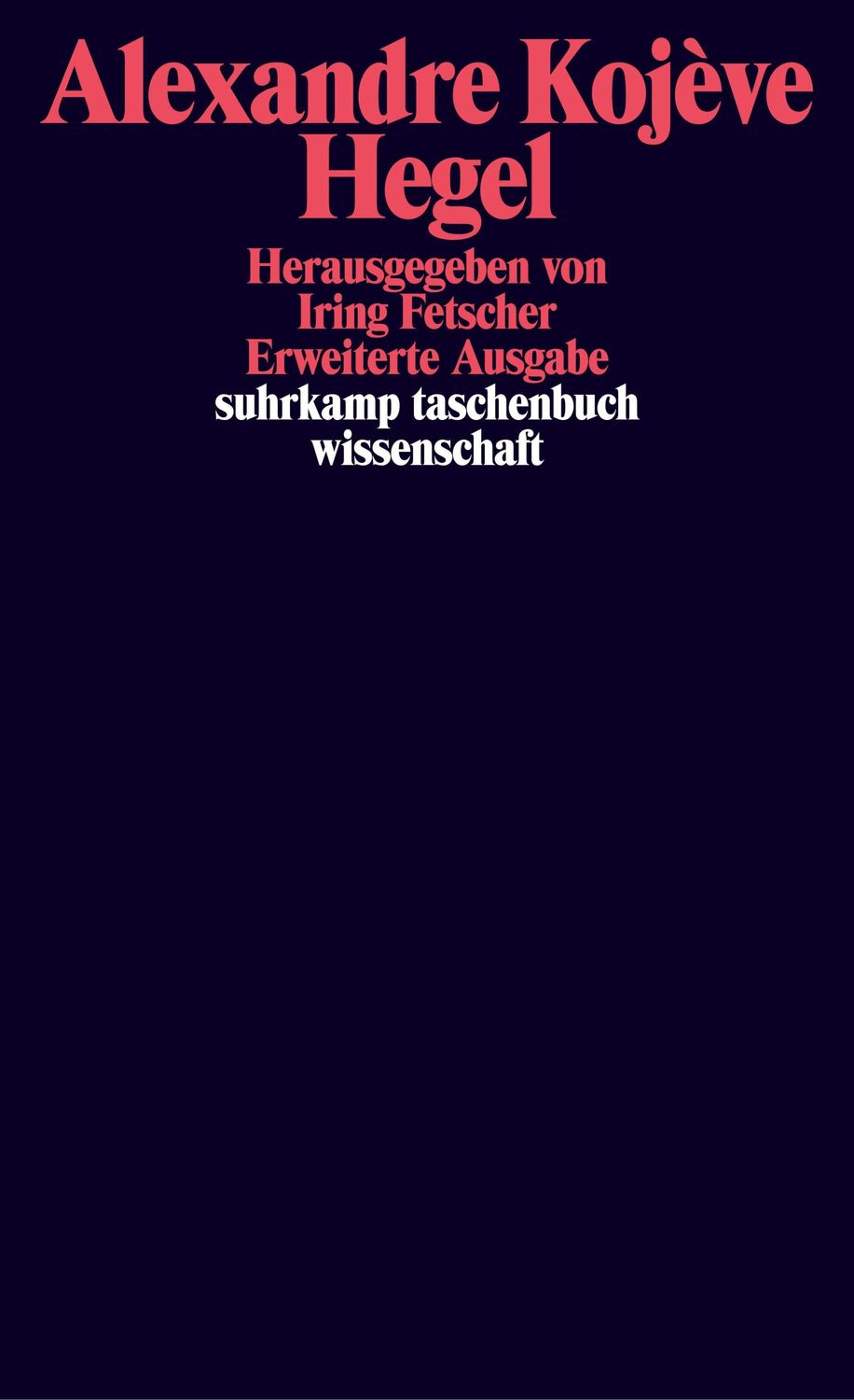 Cover: 9783518276976 | Hegel | Alexandre Kojève | Taschenbuch | 382 S. | Deutsch | 1975