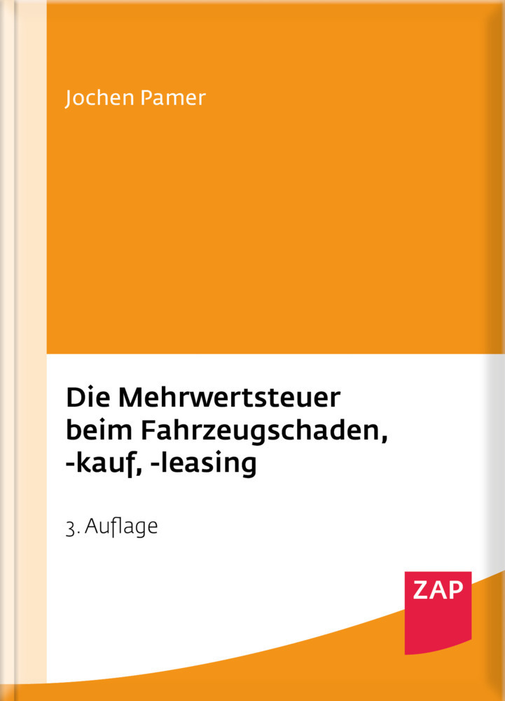 Cover: 9783896558756 | Die Mehrwertsteuer beim Fahrzeugschaden, -kauf, -leasing | Buch | 2017