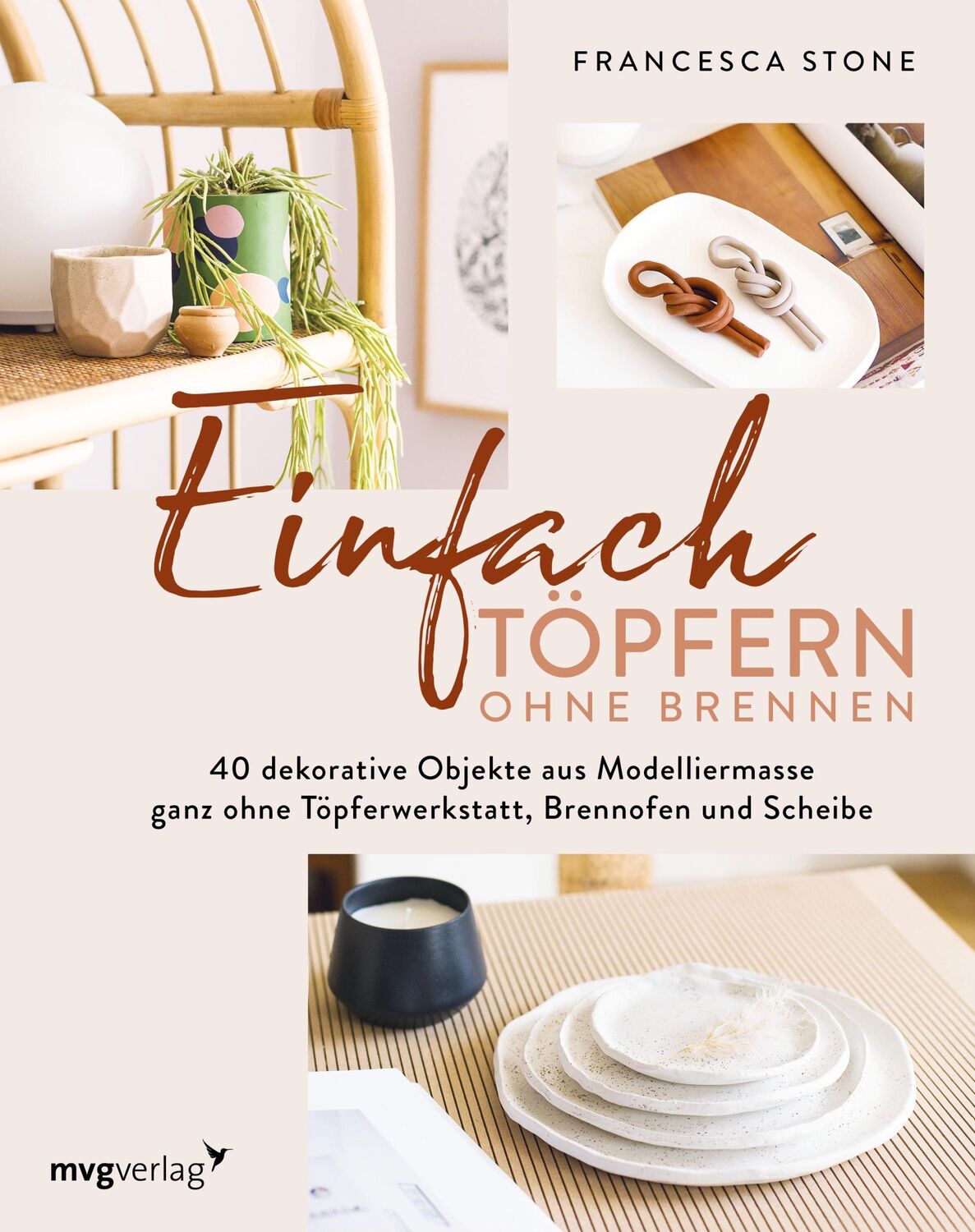 Cover: 9783747405963 | Einfach Töpfern ohne Brennen | Francesca Stone | Buch | 176 S. | 2024