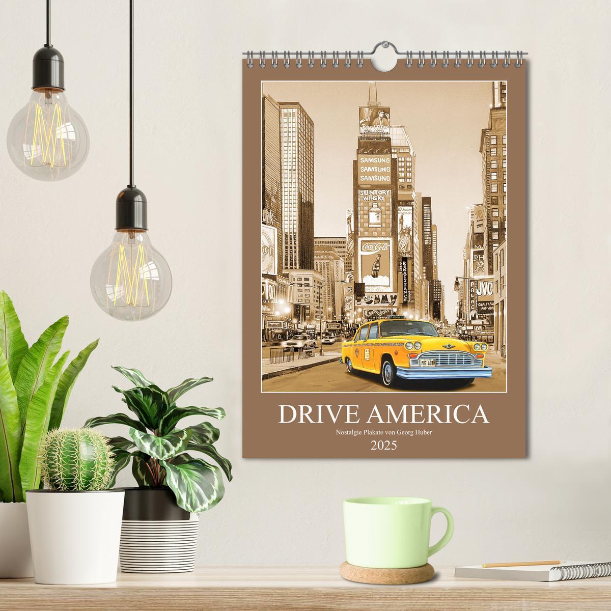 Bild: 9783435910298 | Drive America Plakate (Wandkalender 2025 DIN A4 hoch), CALVENDO...