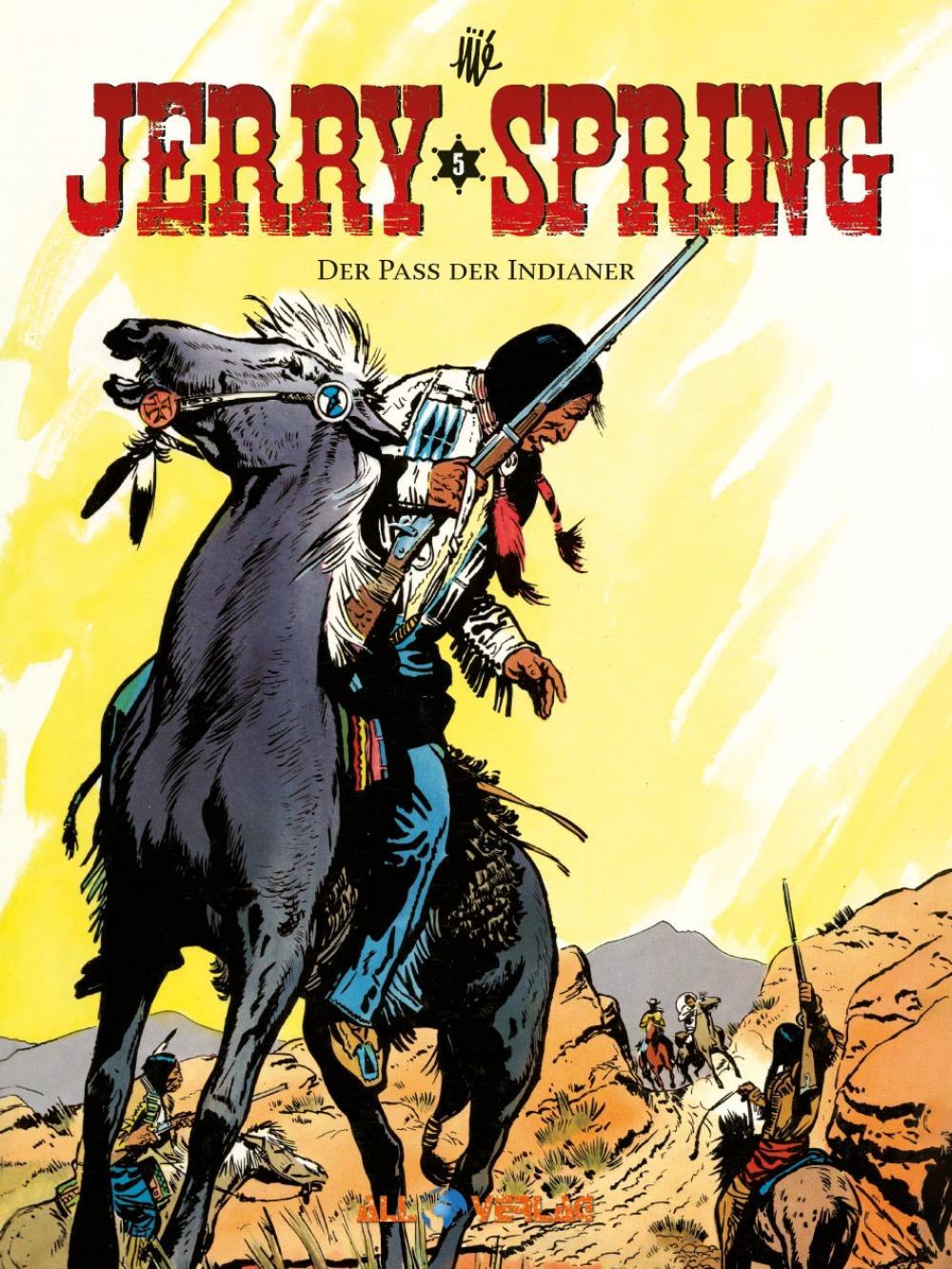 Cover: 9783968041711 | Jerry Spring 5 | Der Pass der Indianer | Jijé | Buch | 64 S. | Deutsch