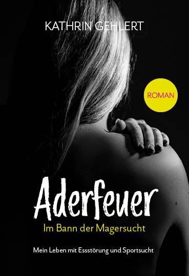 Cover: 9783989428874 | Aderfeuer | Kathrin Gehlert | Taschenbuch | 248 S. | Deutsch | 2024