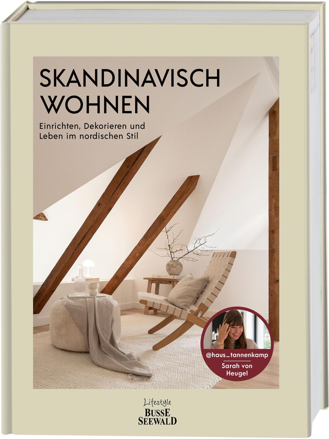 Cover: 9783735853011 | SONDERAUSGABE Skandinavisch Wohnen mit Sarah von Heugel von...