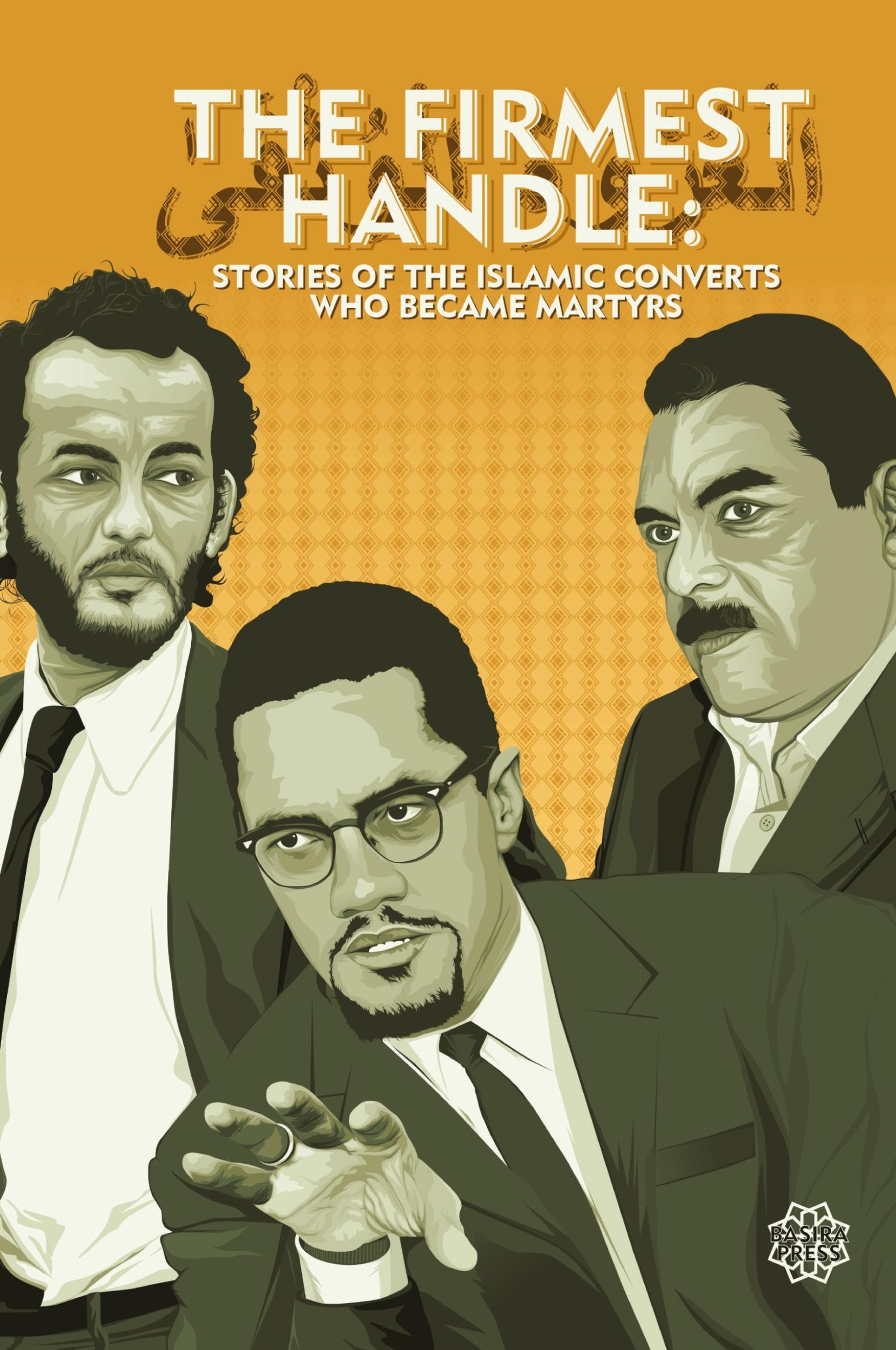 Cover: 9798218288617 | The Firmest Handle | Converts to Islam Who Became Martyrs | Buch