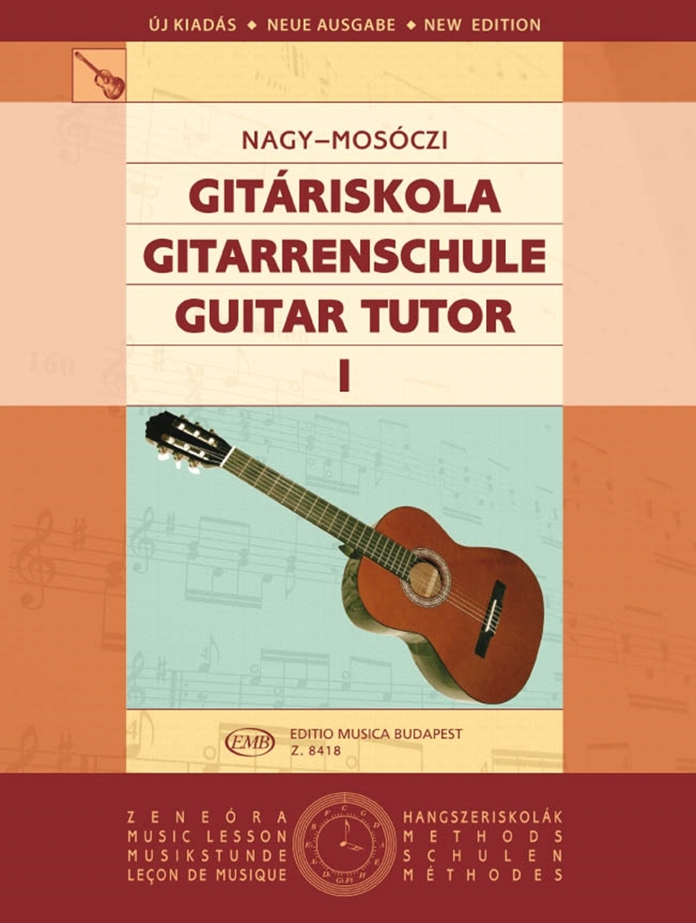 Cover: 9790080084182 | Gitarrenschule I | Gitariskola - Guitar Tutor | Nagy | Buch | 1980