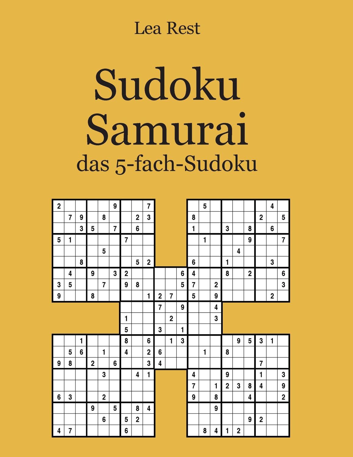 Cover: 9783842370289 | Sudoku Samurai | das 5-fach-Sudoku | Lea Rest | Taschenbuch | 104 S.