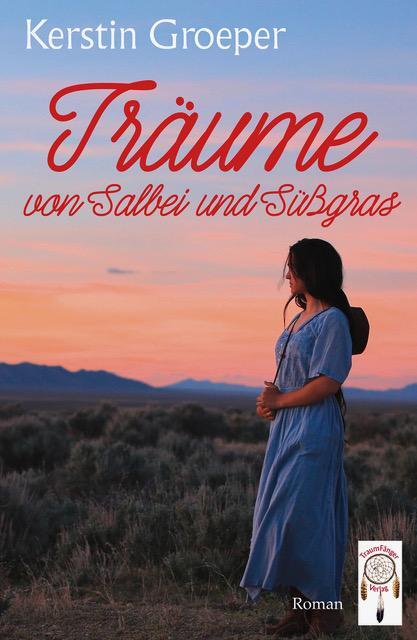 Cover: 9783948878405 | Träume von Salbei und Süßgras | Kerstin Groeper | Taschenbuch | 287 S.