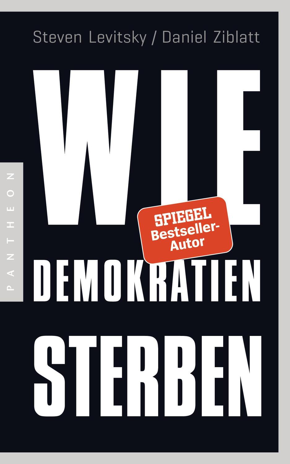 Cover: 9783570554081 | Wie Demokratien sterben | Und was wir dagegen tun können | Taschenbuch