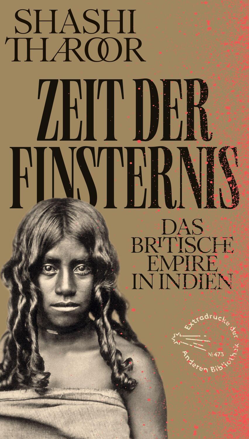 Cover: 9783847720584 | Zeit der Finsternis | Das Britische Empire in Indien | Shashi Tharoor