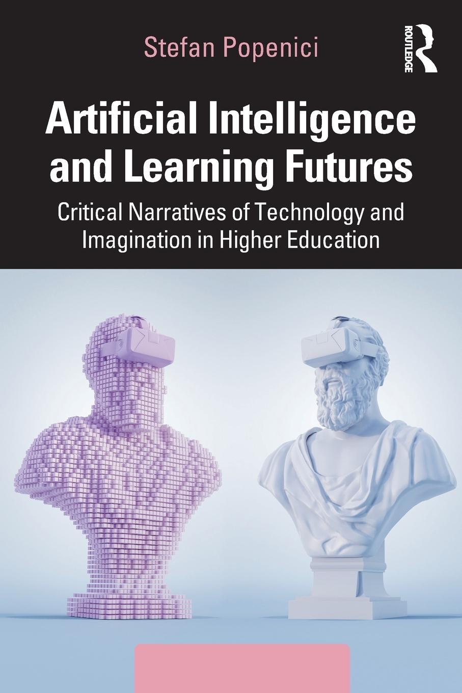 Cover: 9781032208527 | Artificial Intelligence and Learning Futures | Stefan Popenici | Buch