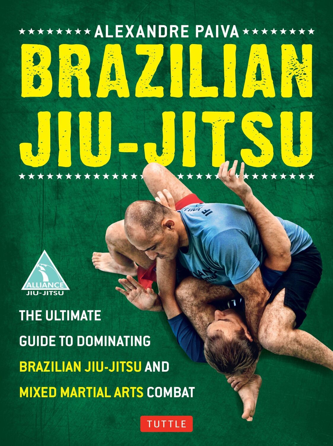 Cover: 9780804842754 | Brazilian Jiu-Jitsu | Alexandre Paiva | Taschenbuch | Englisch | 2012