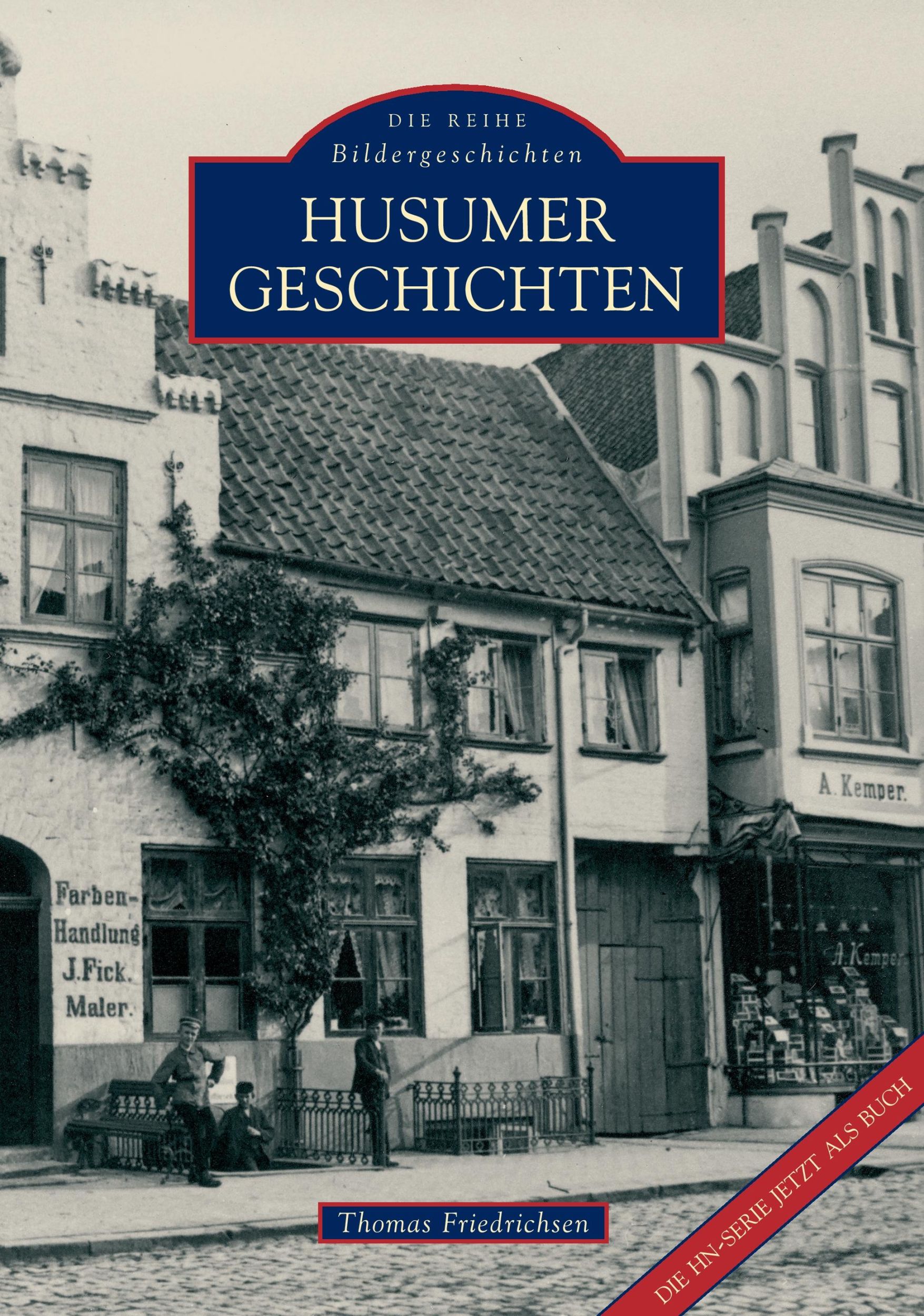 Cover: 9783897028876 | Husumer Geschichten | Thomas Friedrichsen | Taschenbuch | 104 S.