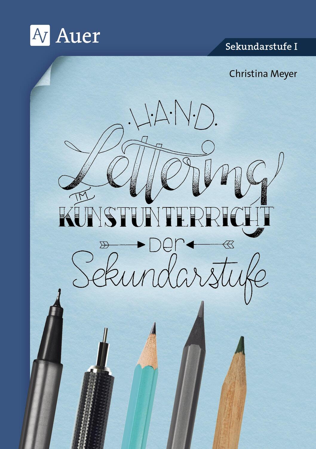 Cover: 9783403084426 | Handlettering im Kunstunterricht der Sekundarstufe | 5. bis 10. Klasse