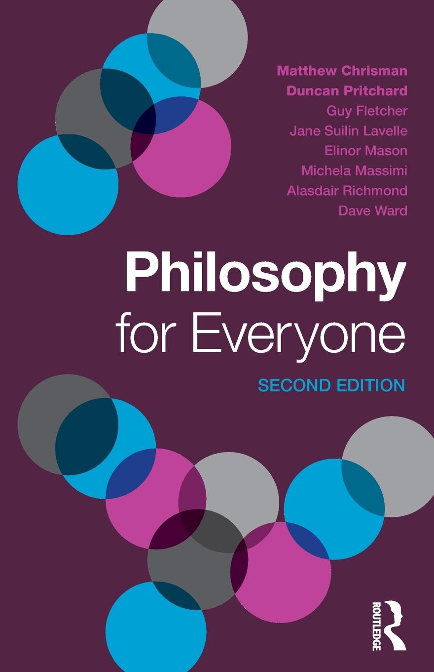 Cover: 9781138672949 | Philosophy for Everyone | Matthew Chrisman (u. a.) | Taschenbuch