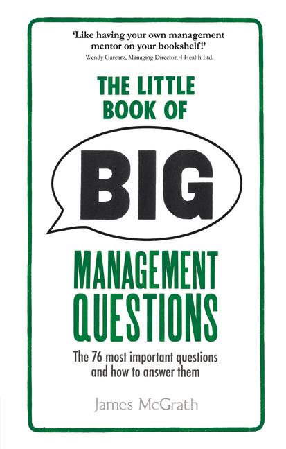 Cover: 9781292013602 | Little Book of Big Management Questions, The | James Mcgrath | Buch