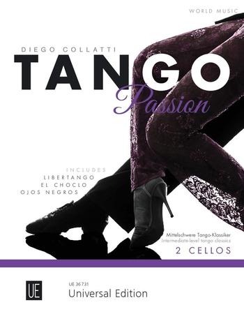 Cover: 9783702474225 | Tango Passion Cello Duets | Diego Collatti | Broschüre | World Music