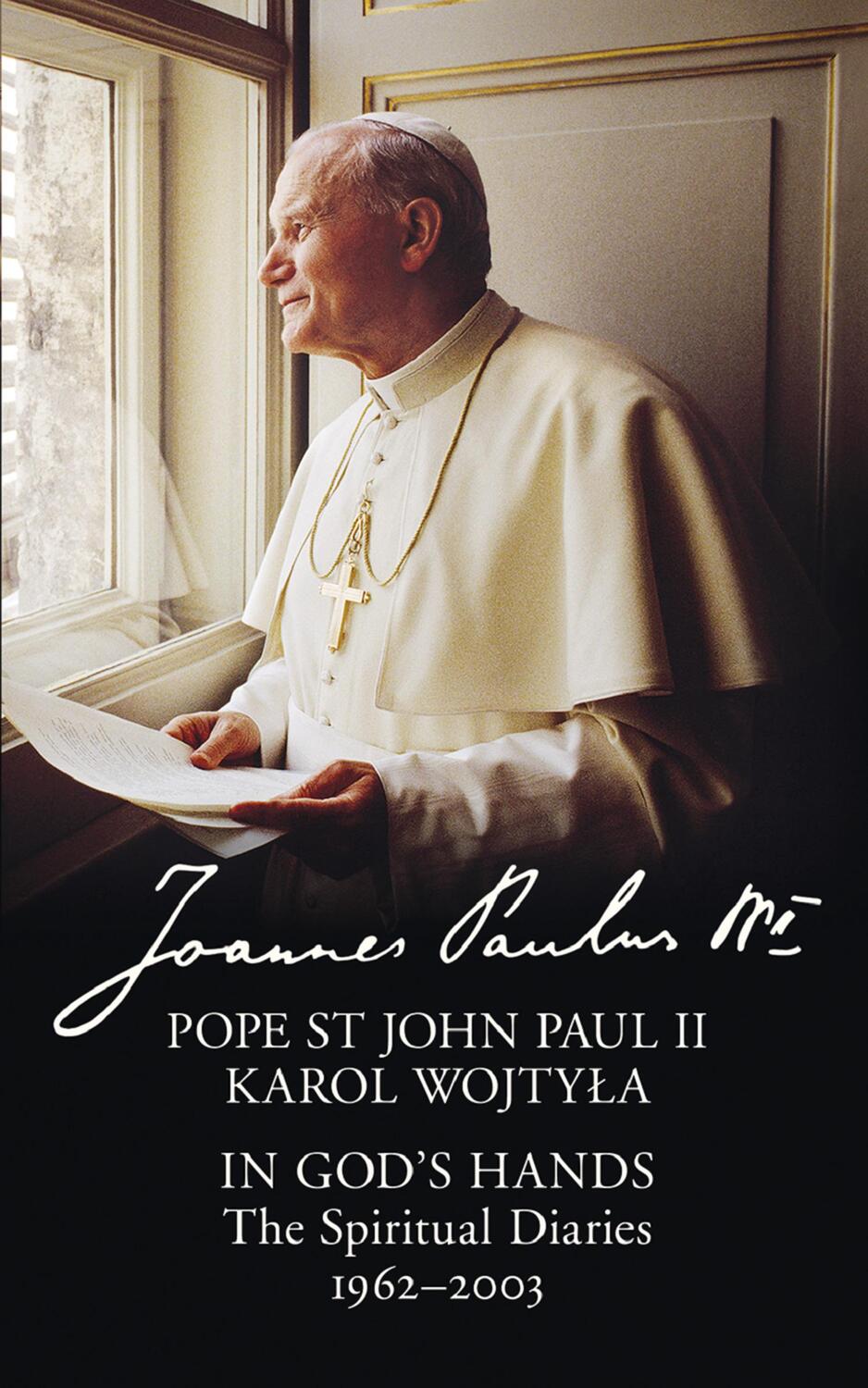 Cover: 9780008101077 | In God's Hands | The Spiritual Diaries of Pope St John Paul II | Ii