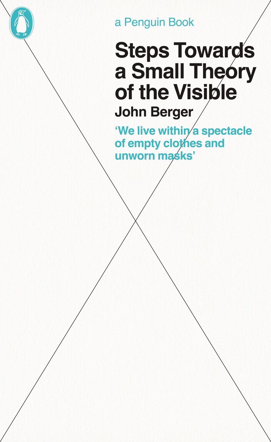 Cover: 9780241472873 | Steps Towards a Small Theory of the Visible | John Berger | Buch