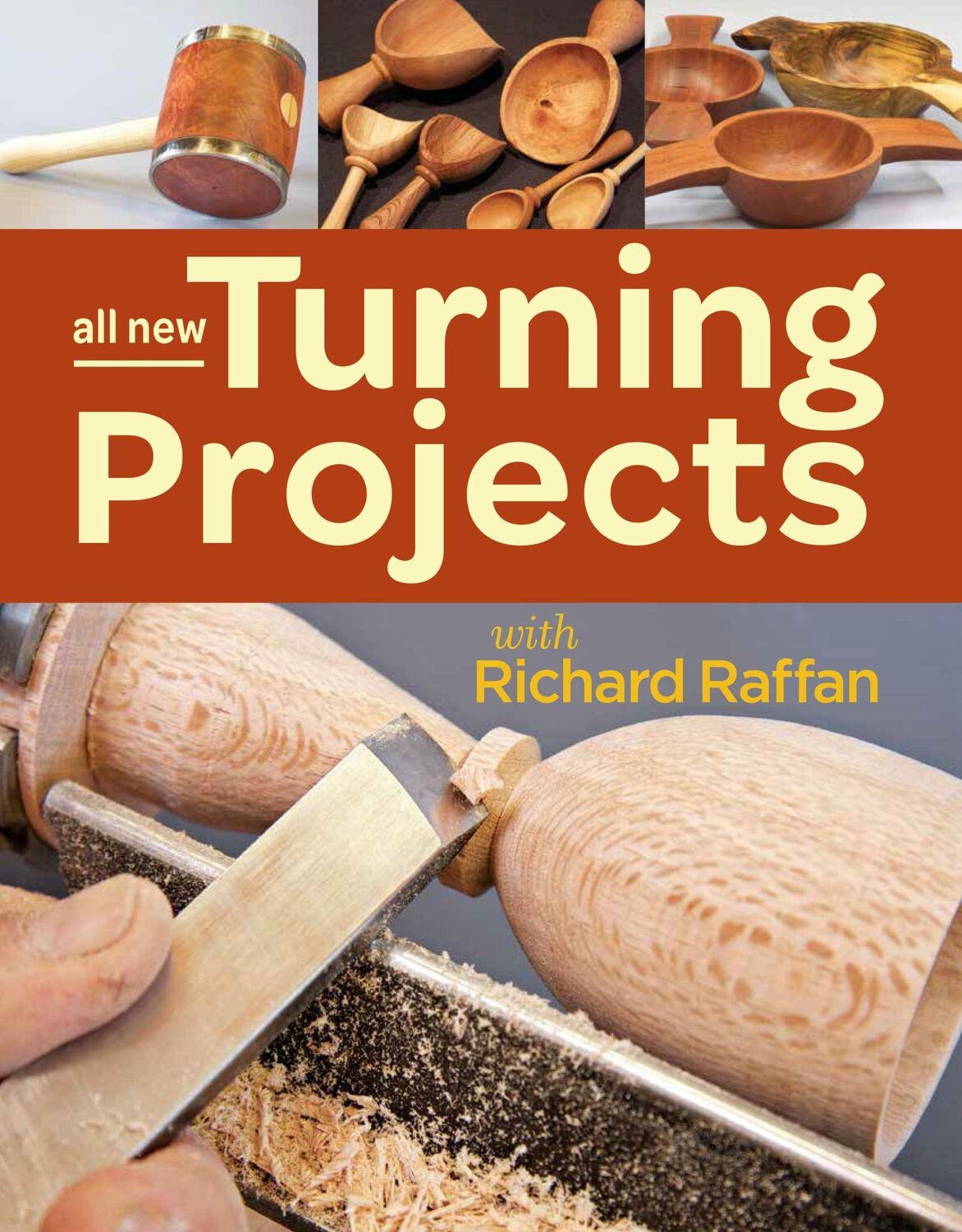 Cover: 9781627107921 | All New Turning Projects with Richard Raffan | Richard Raffan | Buch