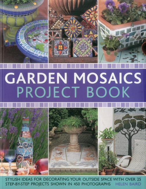 Cover: 9781780191669 | Garden Mosaics Project Book | Helen Baird | Taschenbuch | Englisch