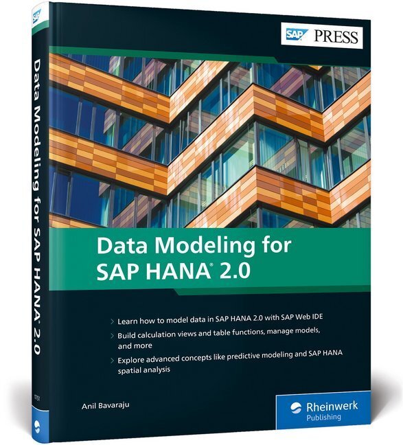 Cover: 9781493217519 | Data Modeling for SAP HANA 2.0 | Anil Bavaraju | Buch | 432 S. | 2019