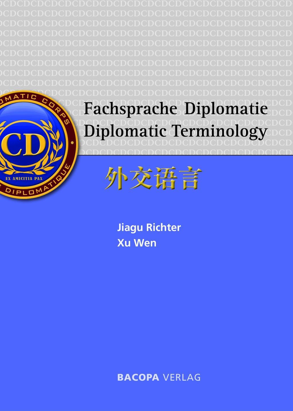 Cover: 9783903071599 | Fachsprache Diplomatie/Diiplomatic Terminology | Dt/chin/engl | Buch