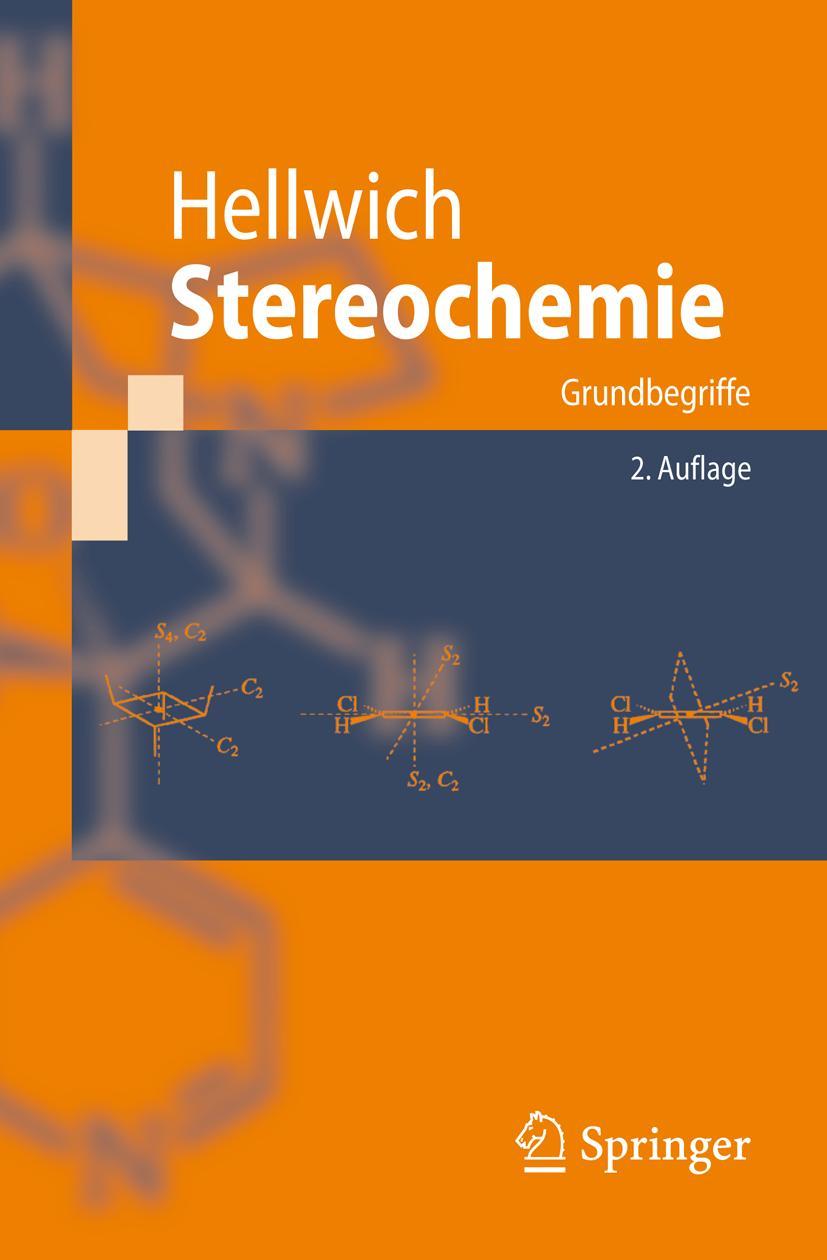 Cover: 9783540717072 | Stereochemie | Grundbegriffe | K. -H. Hellwich | Taschenbuch | XII