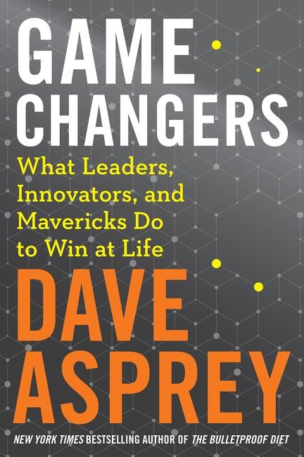 Cover: 9780062652447 | Game Changers | Dave Asprey | Buch | Englisch | 2018 | HarperCollins