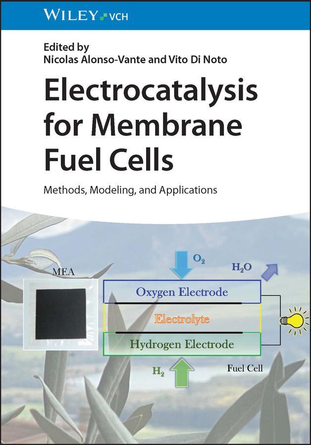 Cover: 9783527348374 | Electrocatalysis for Membrane Fuel Cells | Alonso-Vante (u. a.) | Buch