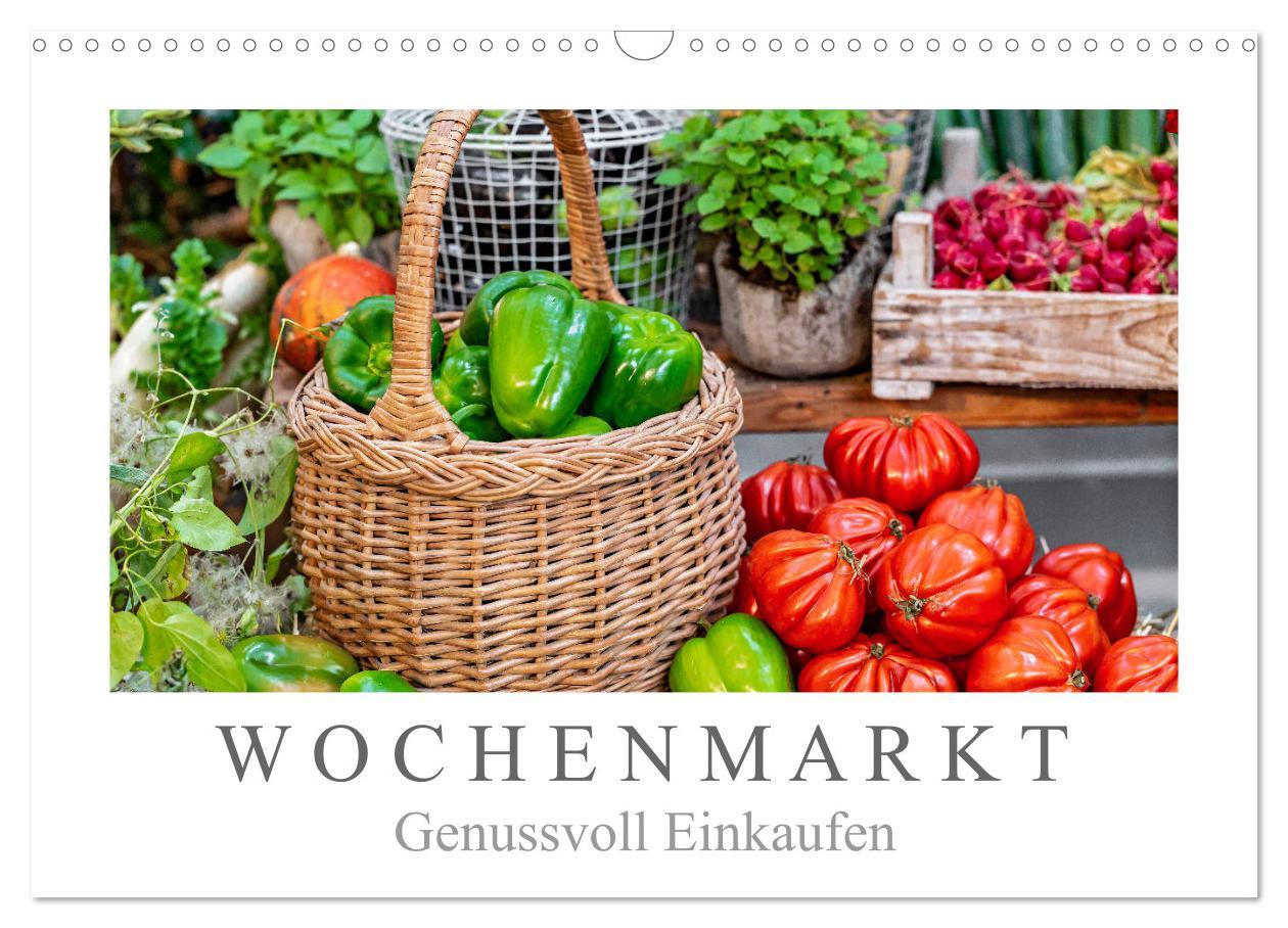 Cover: 9783435132515 | Wochenmarkt - Genussvoll Einkaufen (Wandkalender 2025 DIN A3 quer),...