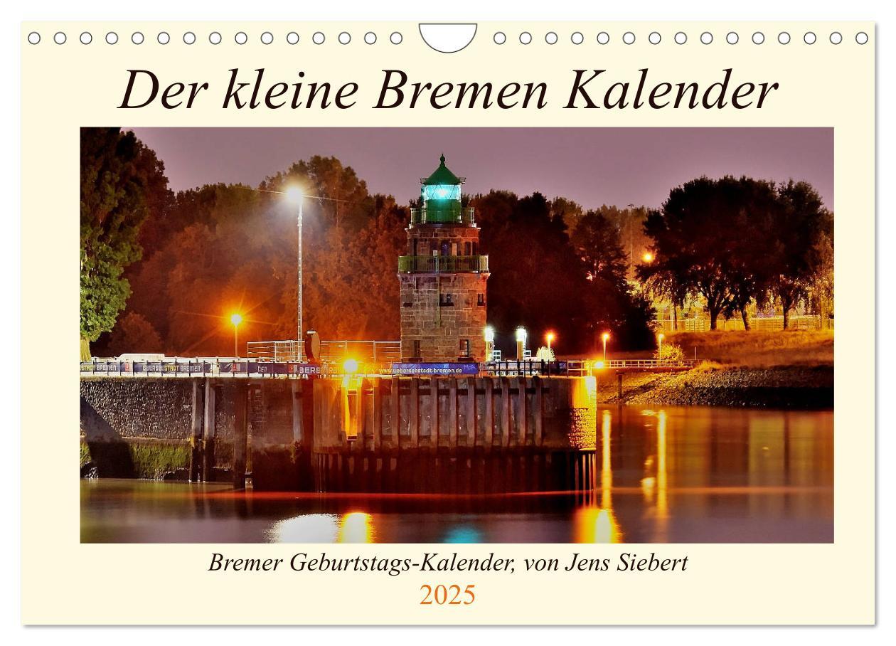 Cover: 9783435131693 | Der kleine Bremen Kalender (Wandkalender 2025 DIN A4 quer),...