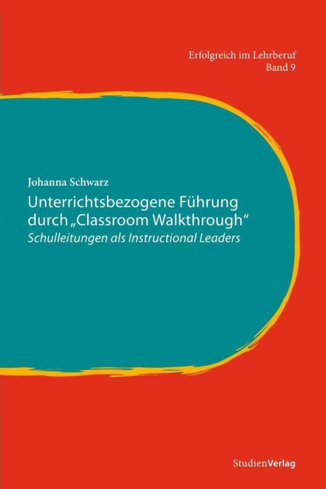 Cover: 9783706551724 | Unterrichtsbezogene Führung durch "Classroom Walkthrough" | Schwarz