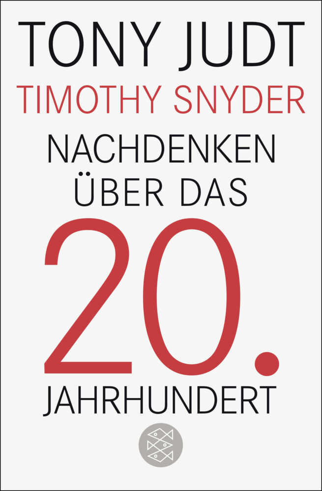 Cover: 9783596198450 | Nachdenken über das 20. Jahrhundert | Tony Judt (u. a.) | Taschenbuch