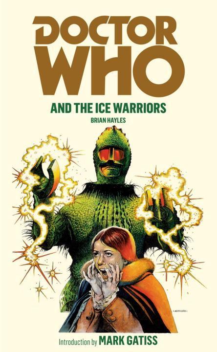 Cover: 9781849904773 | Doctor Who and the Ice Warriors | Brian Hayles | Taschenbuch | 2012