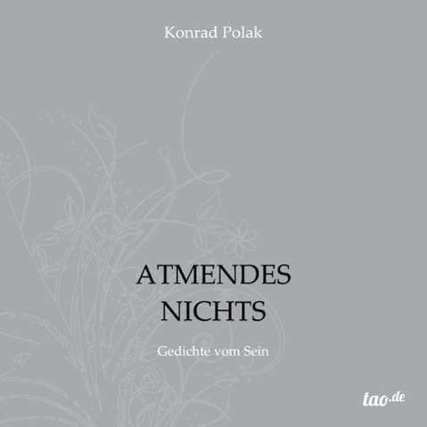 Cover: 9783955292874 | ATMENDES NICHTS | Gedichte vom Sein | Konrad Polak | Taschenbuch