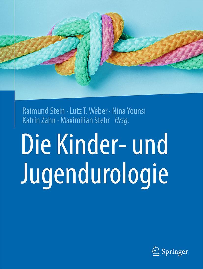 Cover: 9783662632741 | Die Kinder- und Jugendurologie | Raimund Stein (u. a.) | Buch | xxi