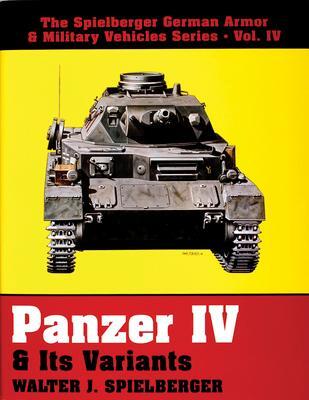 Cover: 9780887405150 | Panzer IV &amp; Its Variants | Walter J Spielberger | Buch | Gebunden