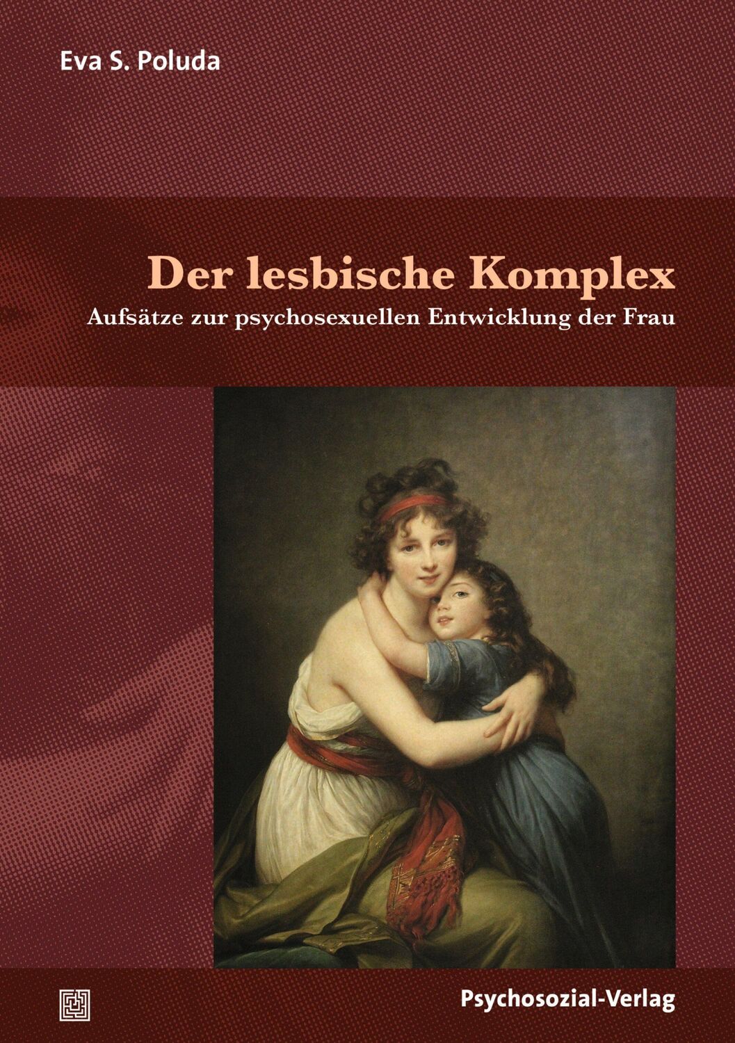 Cover: 9783837931426 | Der lesbische Komplex | Eva S. Poluda | Taschenbuch | 277 S. | Deutsch