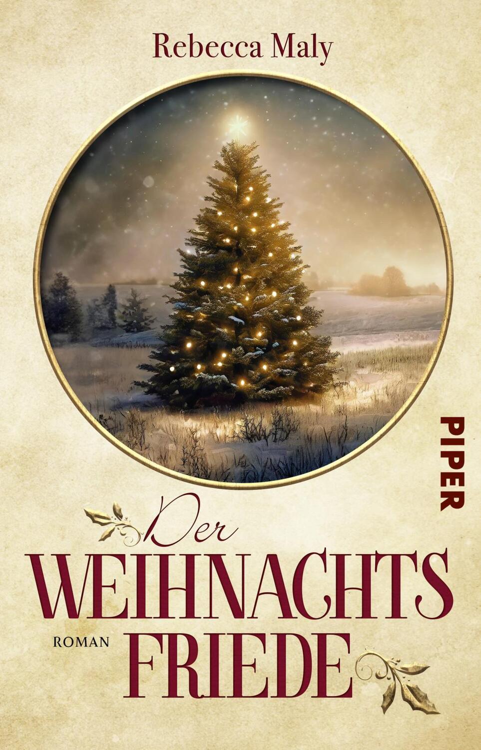 Cover: 9783492320962 | Der Weihnachtsfriede | Rebecca Maly | Taschenbuch | 240 S. | Deutsch