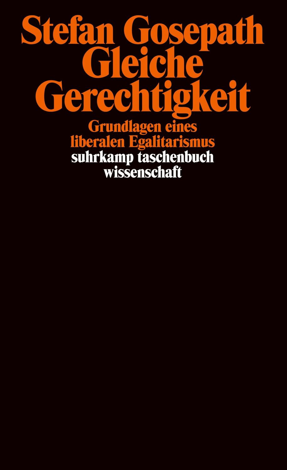 Cover: 9783518292655 | Gleiche Gerechtigkeit | Grundlagen eines liberalen Egalitarismus