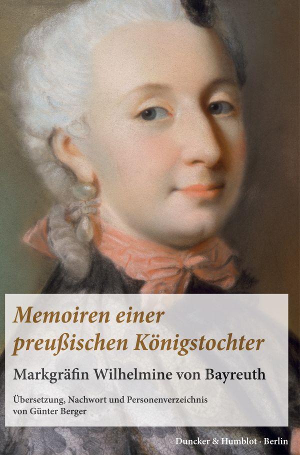 Cover: 9783428189984 | Memoiren einer preußischen Königstochter. | Günter Berger | Buch | VI