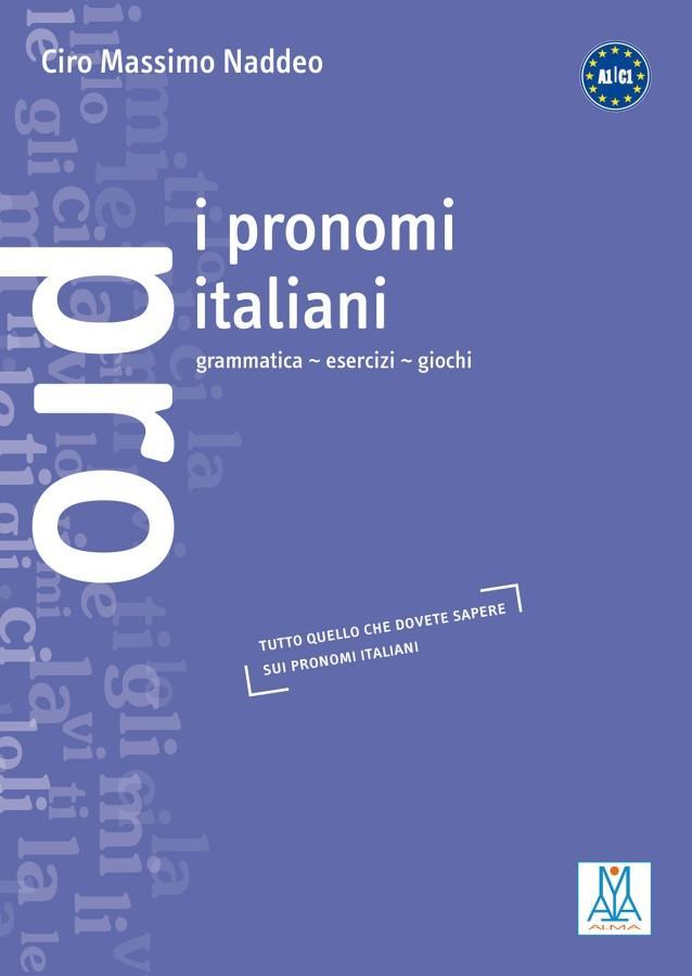 Cover: 9783190053049 | I pronomi italiani | grammatica - esercizi - giochi | Naddeo | Buch