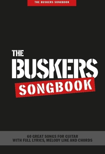 Cover: 9781785580543 | The Buskers Songbook | Buch | Songbuch (Gesang, Klavier und Gitarre)