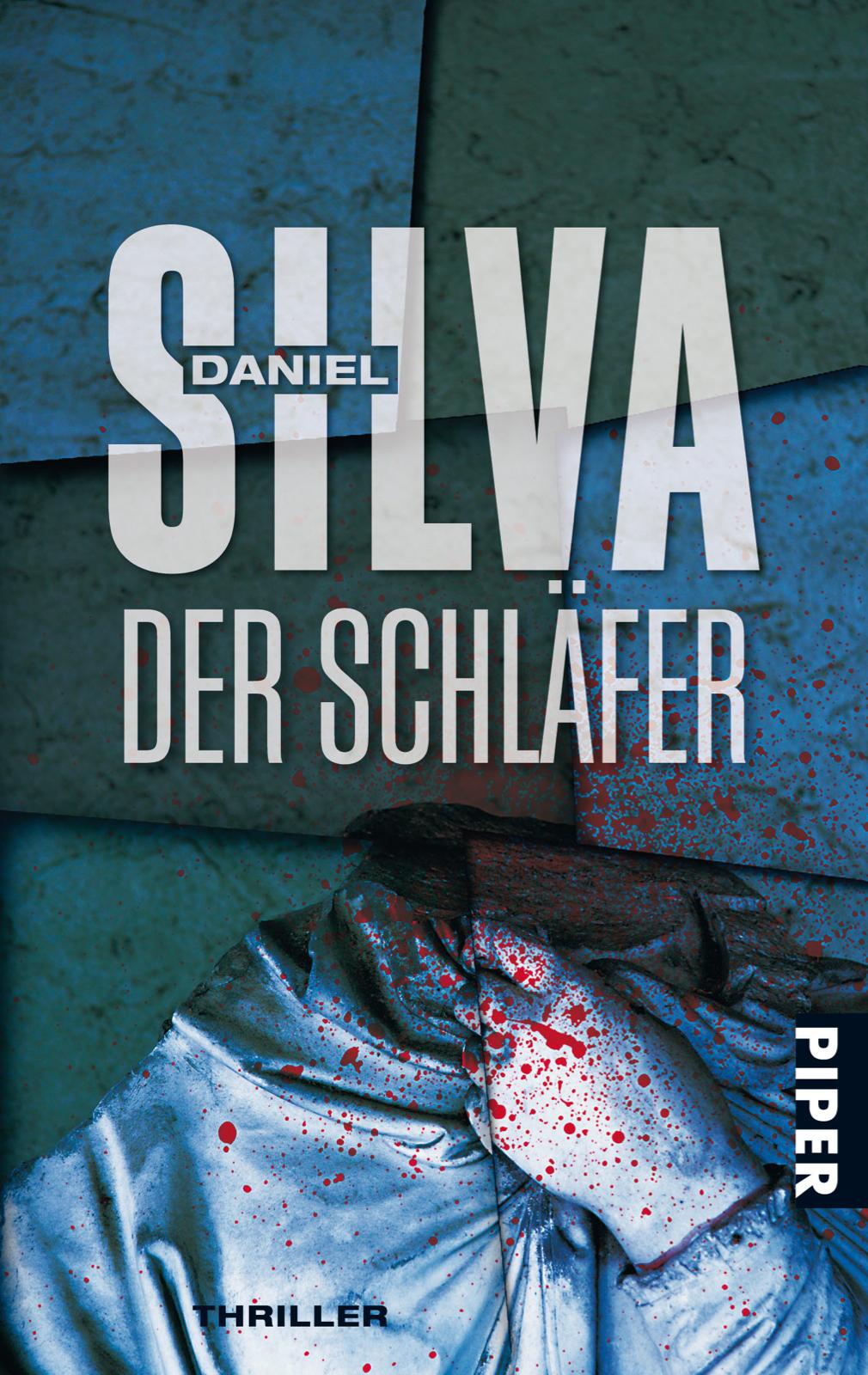 Cover: 9783492252591 | Der Schläfer | Daniel Silva | Taschenbuch | Gabriel Allon | 402 S.